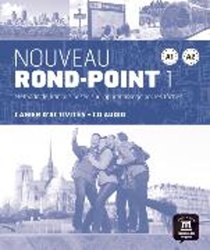 Nouveau Rond-Point 1 - Cahier d'activites  A1-A2 Cahier d'activités, niet bekend - Paperback - 9788484436621