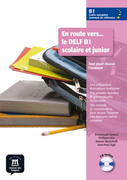 En route vers - le DELF B1 scolaire et junior - Livre de l'élève B1 Livre de l'élève, niet bekend - Paperback - 9788484437635