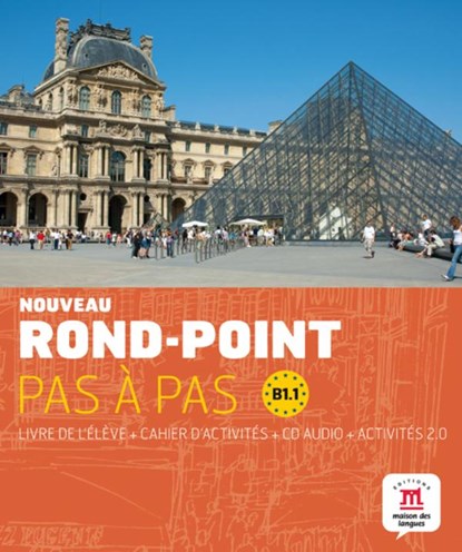 Nouveau Rond-Point pas a pas 3 - Livre de l'eleve + cahier d'activites  B1.1 Livre de l´éleve + cahier d´activités, niet bekend - Paperback - 9788484438533