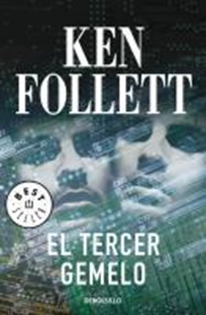 Follett, K: Tercer gemelo, FOLLETT,  Ken - Paperback - 9788497595377