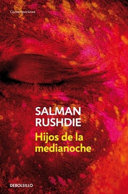 Hijos de la Medianoche / Midnight's Children, Salman Rushdie - Paperback - 9788497934329