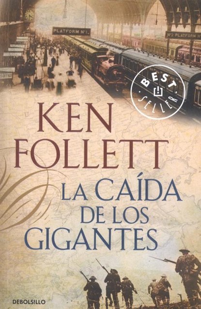 La caída de los gigantes, FOLLETT,  Ken - Paperback - 9788499893570