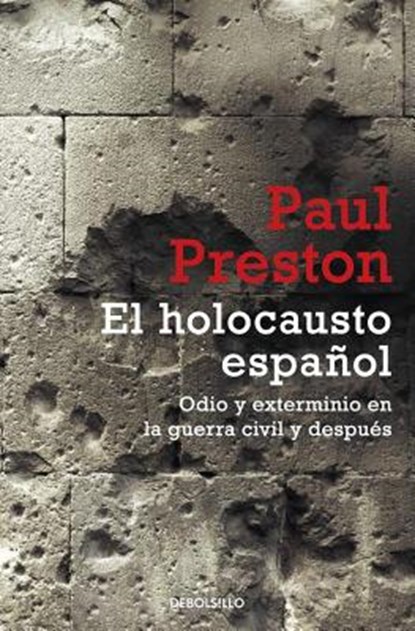 El holocausto espanol, niet bekend - Paperback - 9788499894812