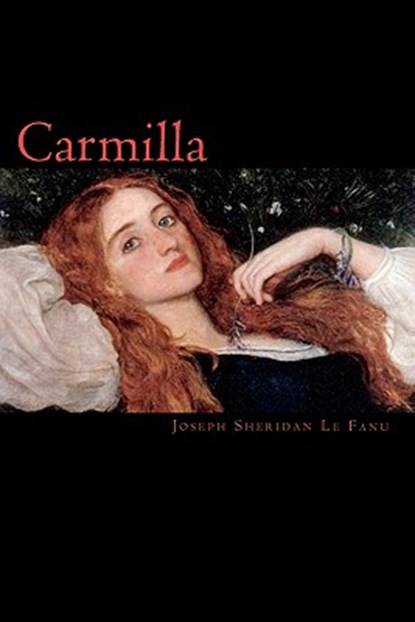 Carmilla, Joseph Sheridan Le Fanu - Paperback - 9788562022258