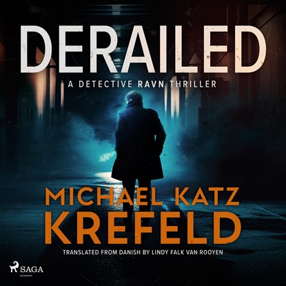 Derailed: A Detective Ravn Thriller, Michael Katz Krefeld - Luisterboek MP3 - 9788728299111