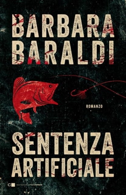 Sentenza artificiale, Barbara Baraldi - Ebook - 9788832963755