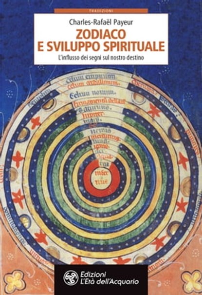 Zodiaco e sviluppo spirituale, Charles-Rafaël Payeur - Ebook - 9788833362250
