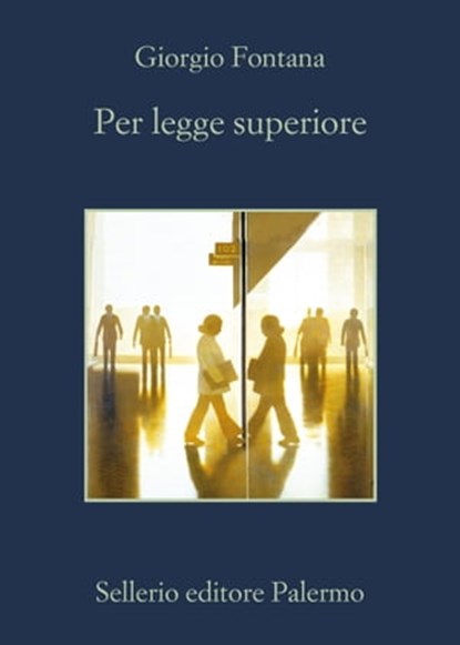 Per legge superiore, Giorgio Fontana - Ebook - 9788838926358