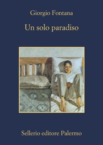 Un solo paradiso, Giorgio Fontana - Ebook - 9788838935572