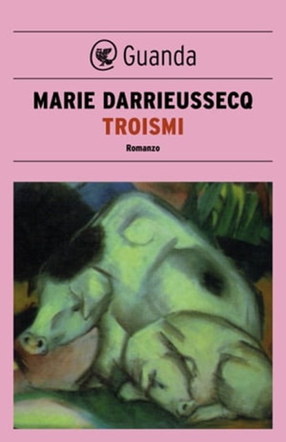 Troismi, Marie Darrieussecq - Ebook - 9788860882141