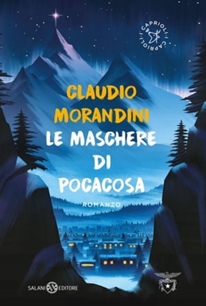 Le maschere di Pocacosa, Claudio Morandini - Ebook - 9788893818506