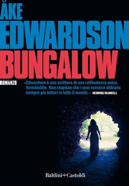 Bungalow, Åke Edwardson - Ebook - 9788893886666