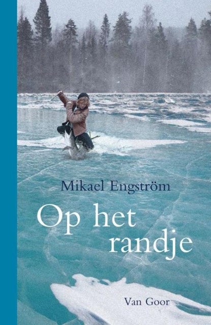 Op het randje, Mikael Engström - Ebook - 9789000300273