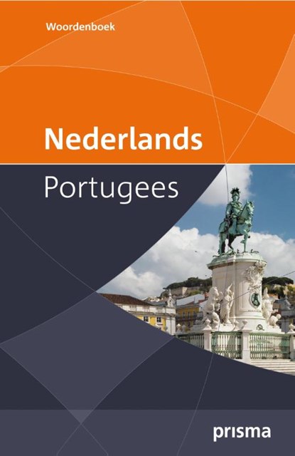 Prisma Woordenboek Nederlands-Portugees, Miraldina Baltazar ; Willem Bossier ; Gabriël van Damme - Paperback - 9789000302260