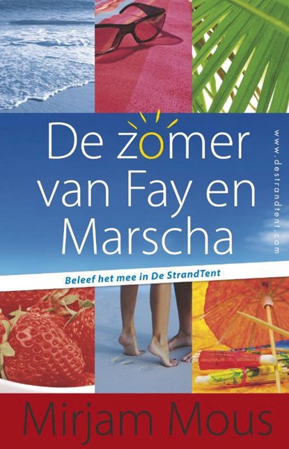Zomer van Fay en Marscha, Mirjam Mous - Paperback - 9789000303595