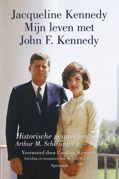 Mijn leven met John F. Kennedy, Jacqueline Kennedy - Ebook - 9789000304035