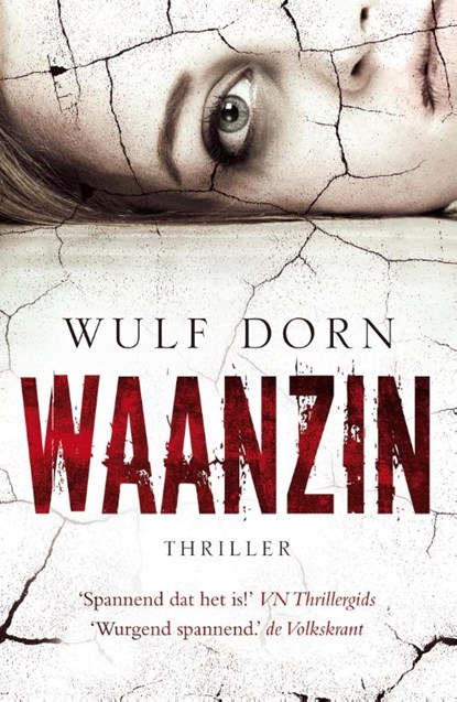 Waanzin, Wulf Dorn - Paperback - 9789000304448