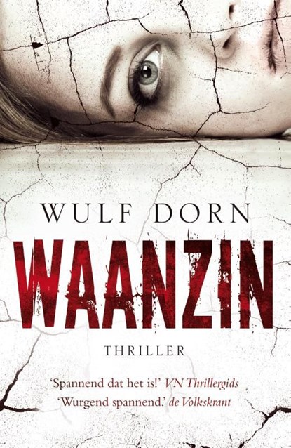 Waanzin, Wulf Dorn - Ebook - 9789000304684