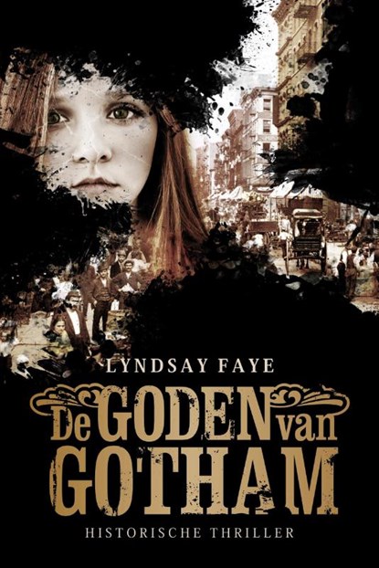 De goden van Gotham, Lyndsay Faye - Ebook - 9789000304790