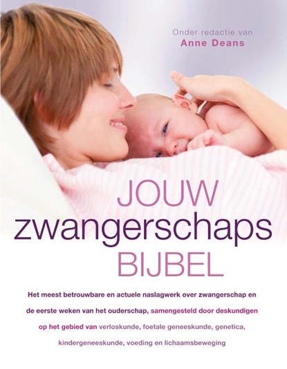 Jouw zwangerschaps bijbel, Anne Deans - Gebonden - 9789000305162