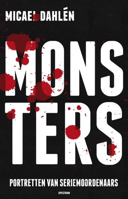 Monsters, Micael Dahlén - Ebook - 9789000306756