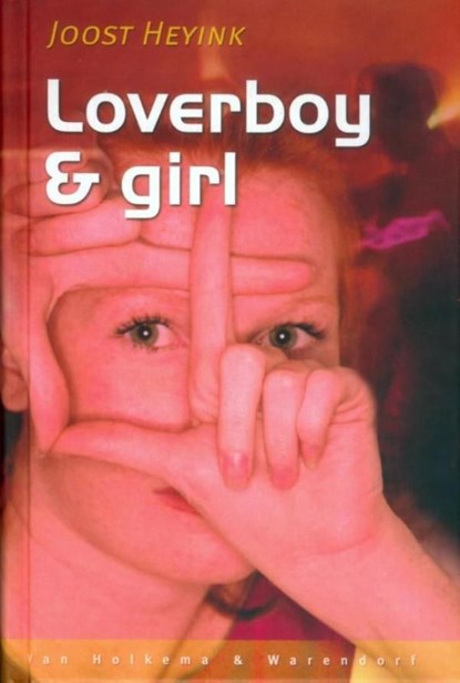 Loverboy & Girl, Joost Heyink - Ebook - 9789000306893