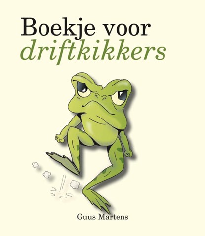 Boekje voor driftkikkers, Guus Martens - Paperback - 9789000307142