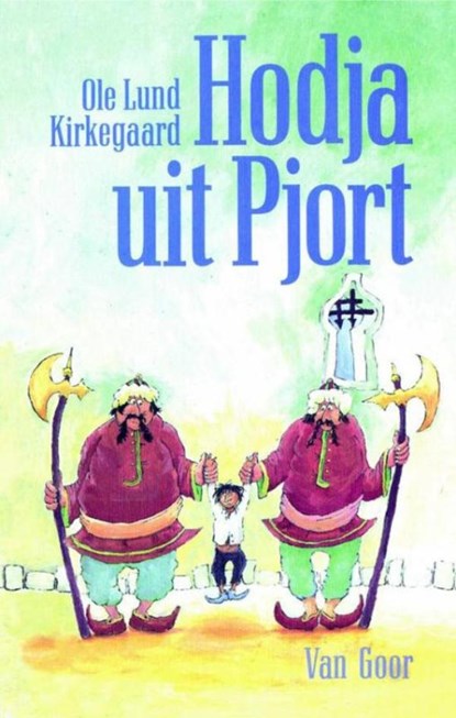 Hodja uit Pjort, Ole Lund Kirkegaard - Ebook - 9789000309641