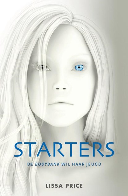 Starters, Lissa Price - Gebonden - 9789000309887