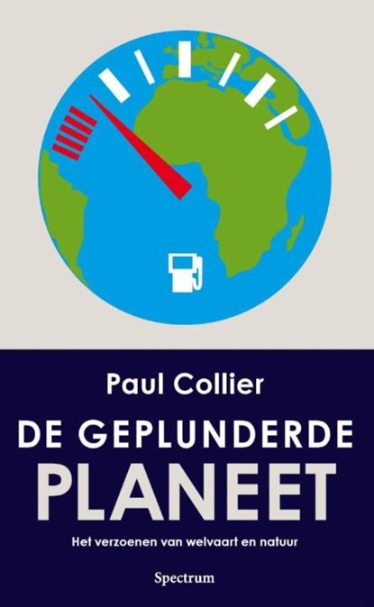 De geplunderde planeet, Paul Collier - Ebook - 9789000310333