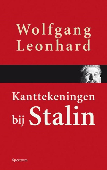 Kanttekeningen bij Stalin, Wolfgang Leonhard - Ebook - 9789000310395