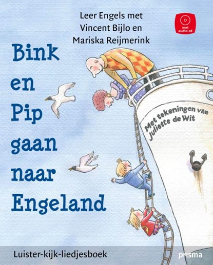 Bink en Pip gaan naar Engeland, Vincent Bijlo ; Mariska Reijmerink - Gebonden - 9789000310692
