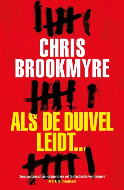 Als de duivel leidt..., Christopher Brookmyre - Paperback - 9789000311040