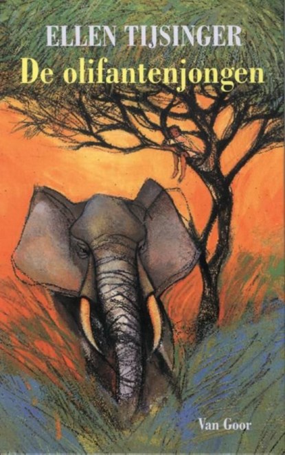 De olifantenjongen, Ellen Tijsinger - Ebook - 9789000311637