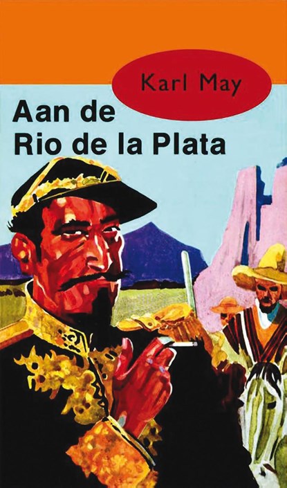 Aan de Rio de la Plata, Karl May - Ebook - 9789000312368