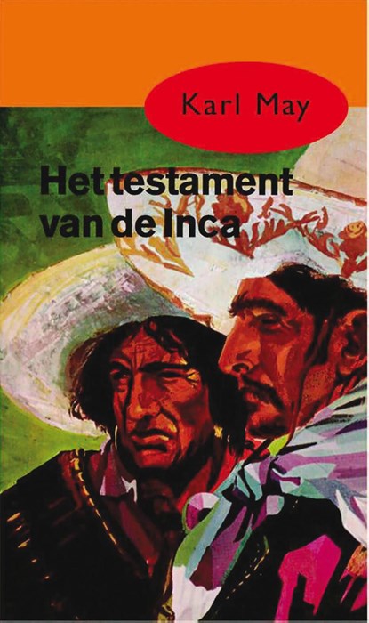 Het testament van de Inca, Karl May - Ebook - 9789000312719
