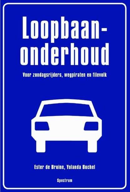 Loopbaanonderhoud, Ester de Bruine ; Yolanda Buchel - Ebook - 9789000313013