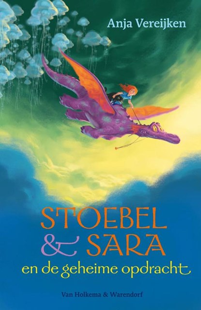 Stoebel & Sara en de geheime opdracht, Anja Vereijken - Gebonden - 9789000314560