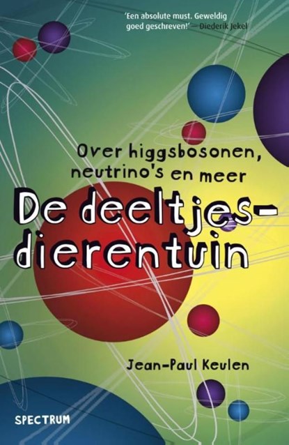 De deeltjesdierentuin, Jean-Paul Keulen - Ebook - 9789000315130