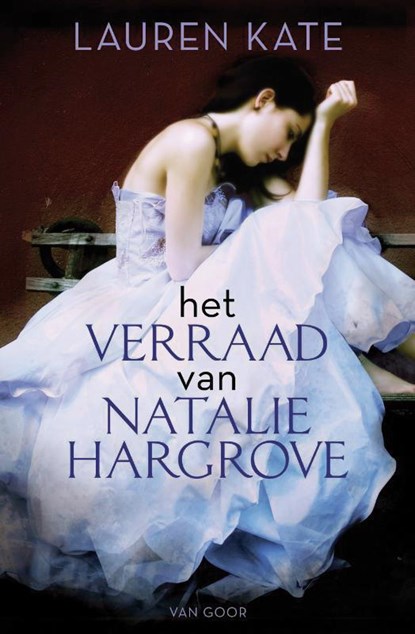 Het verraad van Natalie Hargrove, Lauren Kate - Paperback - 9789000315857