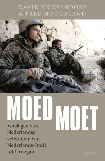 Moed moet, David Vriesendorp ; Fred Hoogeland - Ebook - 9789000316649