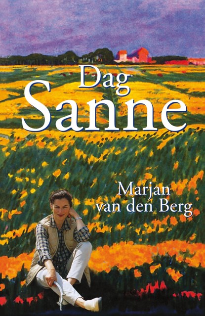 Dag Sanne, Marjan van den Berg - Ebook - 9789000316724