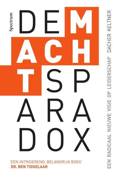 De machtsparadox, Dacher Keltner - Ebook - 9789000316984