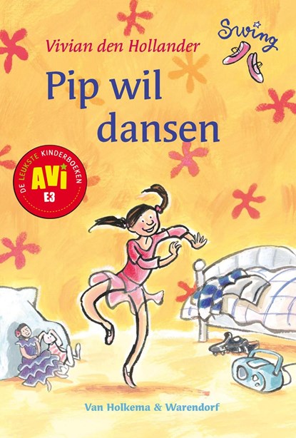 Pip wil dansen, Vivian den Hollander - Ebook - 9789000317592