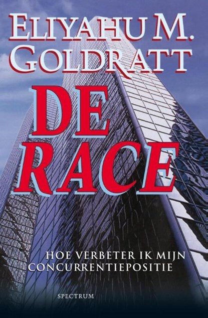 De race, Eliyahu M. Goldratt - Ebook - 9789000320615