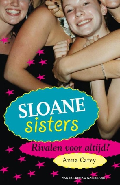 Sloane sisters rivalen voor altijd?, Anna Carey - Ebook - 9789000320646