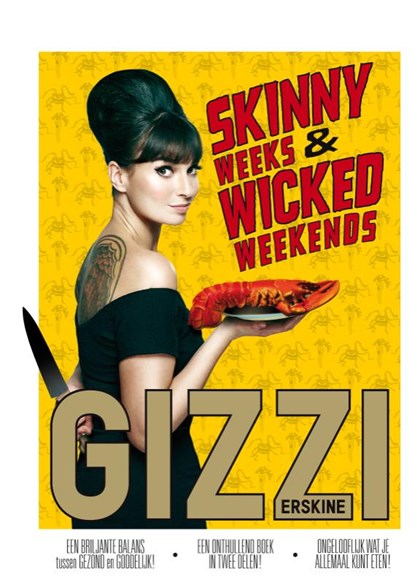 Skinny weeks & Wicked weekends, Gizzi Erskine - Gebonden - 9789000320714