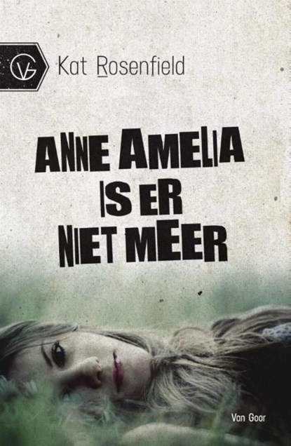 Anne Amelia is er niet meer, Kat Rosenfield - Ebook - 9789000321087