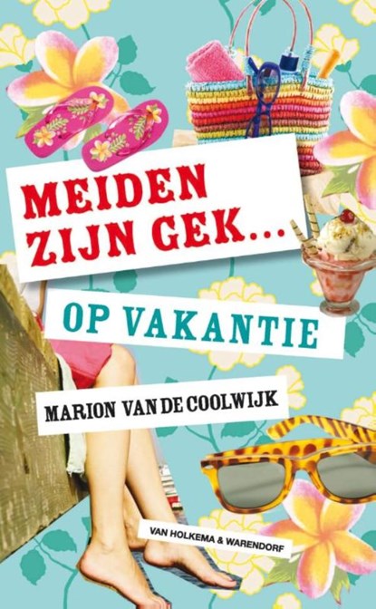Meiden zijn gek op vakantie, Marion van de Coolwijk - Ebook - 9789000321230
