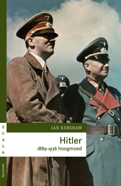 Hitler 1889-1936 hoogmoed, Ian Kershaw - Ebook - 9789000322749